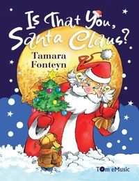 Is That You, Santa Claus?