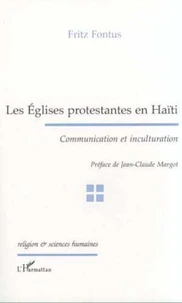 Les Eglises protestantes en Haïti