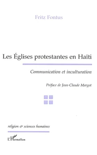 Les Eglises protestantes en Haïti