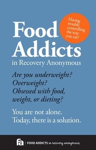 Food Addicts in Recovery Anomy - Food Addicts in Recovery Anonymous.