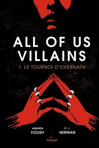All of us villains, Tome 01