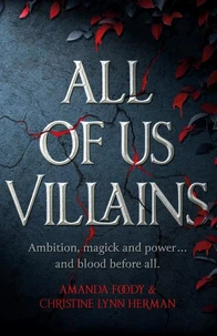 All of us villains Tome 1