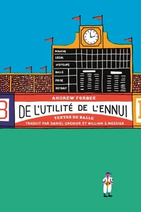 De l'utilite de l'ennui. textes de balle