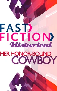 Her Honor-Bound Cowboy