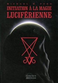 Débuter en magie luciférienne