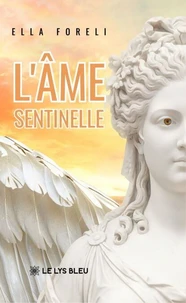 L'âme sentinelle