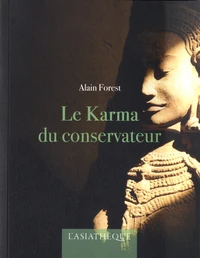 Le karma du conservateur