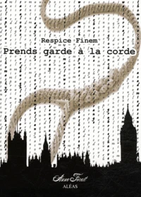 Prends garde à la corde
