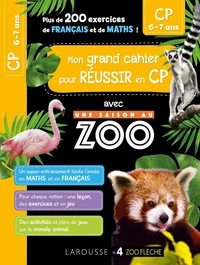 Mon grand cahier pour réussir en CP avec Une saison au zoo