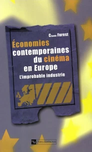 Economies contemporaines du cinéma en Europe