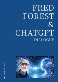 Fred Forest & ChatGPT