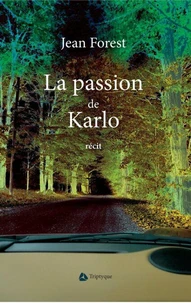 La passion de karlo