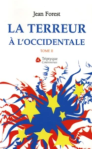 La terreur à l'occidentale