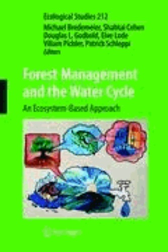 Michael Bredemeier - Forest Management and the Water Cycle - An Ecosystem-Based Approach.