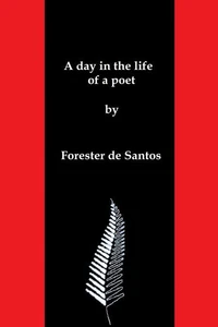 A Day in the Life of a Poet