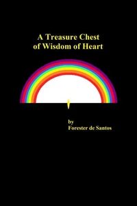 A Treasure Chest of Wisdom of Heart
