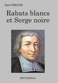 Forestier Alain - Rabats blancs et Serge noire.