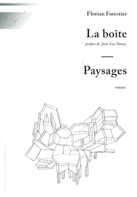 La boîte, Paysages