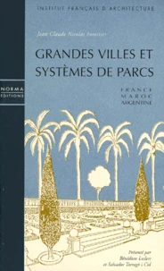 Grandes Villes Et Systemes De Parcs. France Maroc Argentine
