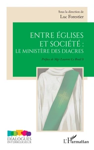 Entre églises et société : le ministère des diacres