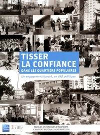Tisser la confiance dans les quartiers populaires