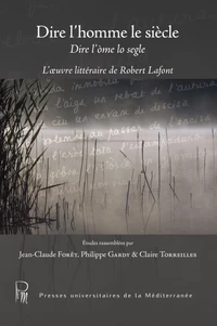 Dire l'homme le siècle