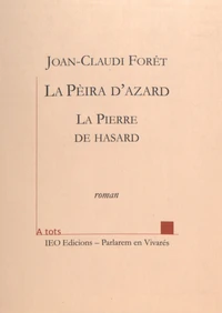 La Pèira d'azard