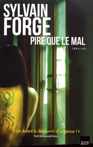 Pire que le mal