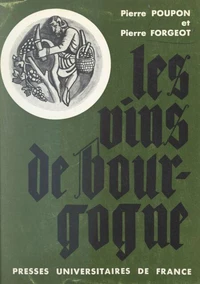 Les vins de Bourgogne