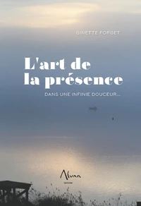 L'Art de la Présence