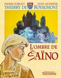 L'ombre de Saïno