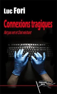 Connexions tragiques