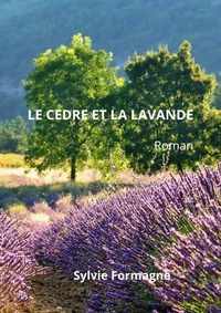 Le Cèdre et la Lavande
