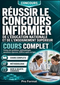 Réussir le concours infirmier de l'éducation nationale et de l'enseignement supérieur