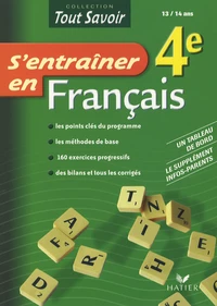 S'entraîner en Français 4e