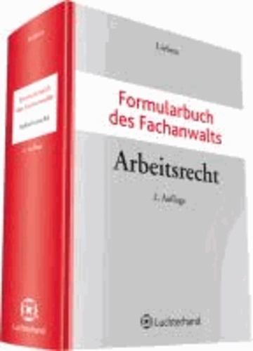 Formularbuch des Fachanwalts Arbeitsrecht.