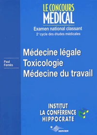 Médecine légale. Toxicologie. Médecine du travail