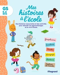 Mes histoires à l’école GS