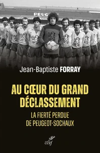 Au coeur du grand déclassement