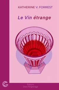 Le Vin étrange