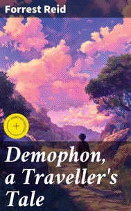 Demophon, a Traveller's Tale