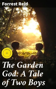 The Garden God: A Tale of Two Boys