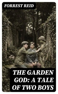 The Garden God: A Tale of Two Boys
