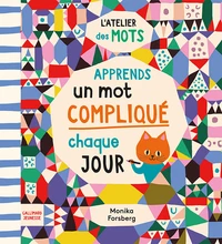Apprends un mot compliqué par jour