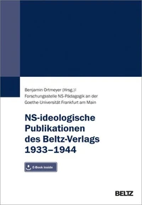 NS-ideologische Publikationen des Beltz-Verlags 1933–1944