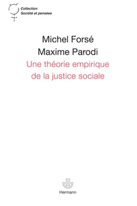 Une théorie empirique de la justice sociale