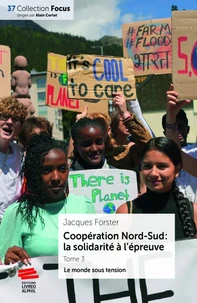 Coopération Nord-Sud : la solidarité à l'épreuve