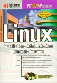 Linux. Avec Une Disquette Et Deux Cd-Roms