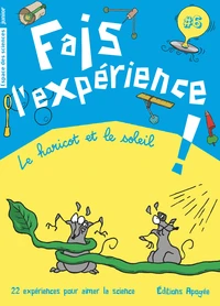 Fais l'experience !