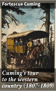 Cuming's tour to the western country (1807-1809)